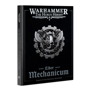 Picture of The Horus Heresy - Liber Mechanicum Forces/Omnissiah