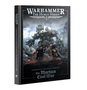 Picture of Horus Heresy: The Martian Civil War