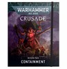 Picture of Crusade Mission Pack Containment Warhammer 40K