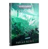 Picture of Pariah Nexus Crusade Expansion Hardback Book Warhammer 40k