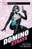 Picture of Domino Strays - A Marvel Heroines Novel