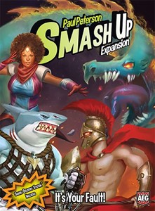 Picture of Smash Up It's Your Fault!