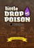 Picture of Little Drop of Poison Board Game 2nd Edition