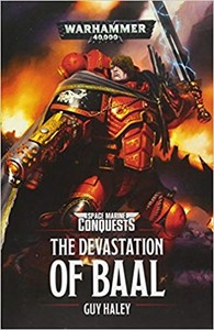 Picture of The Devastation of Baal (Space Marine Conquests)