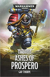Picture of The Ashes of Prospero (Space Marine Conquests)