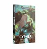 Picture of Cypher Lord of the Fallen Paperback Book Black Library Warhammer 40k - Pre-Order*.