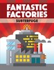 Picture of Fantastic Factories: Subterfuge