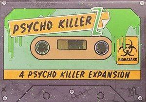 Picture of Psycho Killer Z: A Psycho Killer Expansion