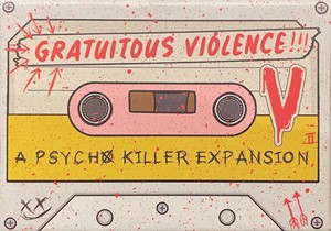 Picture of Psycho Killer Gratuitous Violence Expansion