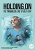Picture of Holding on: The troubled life of Billy Kerr