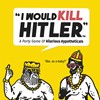 Picture of I Would Kill Hitler