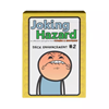 Show details for Joking Hazard Deck Enhancement 2 Picture of Joking Hazard Deck Enhancement 2