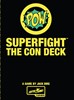 Picture of Superfight The Con Deck
