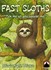 Picture of Fast Sloths