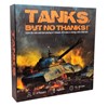 Picture of Tanks, but no thanks!