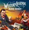 Picture of Western Legends Blood Money