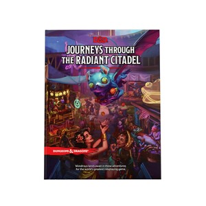 Picture of Journeys Through the Radiant Citadel D&D Adventure Book