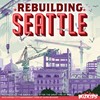 Picture of Rebuilding Seattle