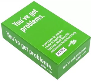 Picture of You've got problems